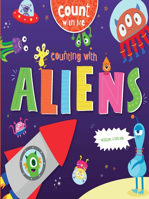 Title details for Counting with Aliens by William Anthony - Available